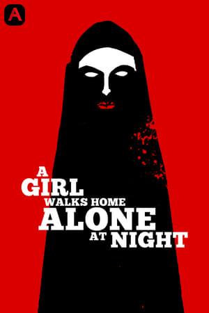 A Girl Walks Home Alone at Night