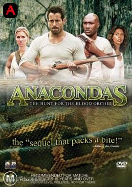 Anacondas: The Hunt For The Blood Orchid(2004)