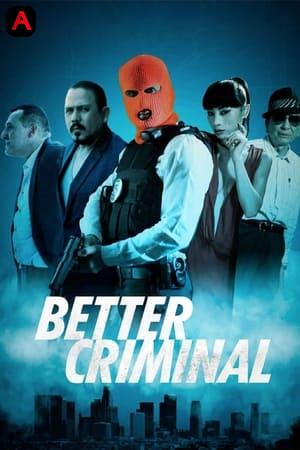 Better Criminal