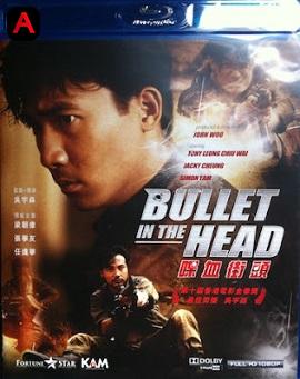 Bullet in the Head(1990)