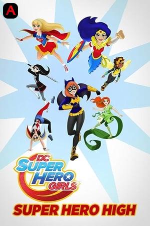 DC Super Hero Girls: Super Hero High