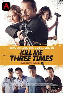 Kill Me Three Times(2014)