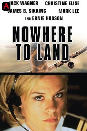 Nowhere to Land