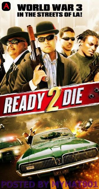 Ready 2 Die(2014)