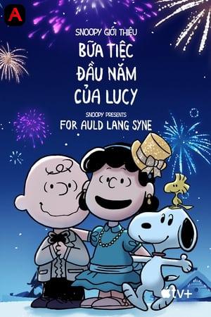 Snoopy Presents: For Auld Lang Syne