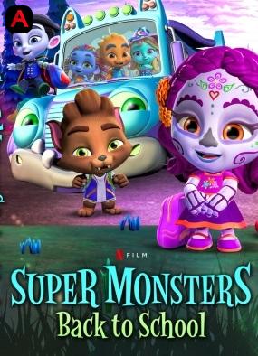 Super Monsters: Back to School(2019)