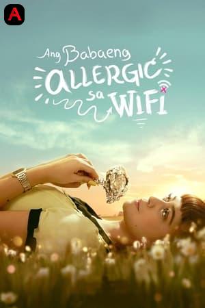 The Girl Allergic To Wifi