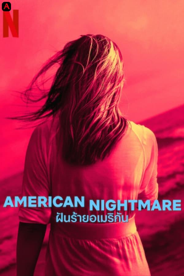 American Nightmare: Season 1