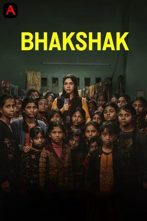 भक्षक - Bhakshak